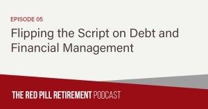 Flipping the Script on Debt and Financial Management