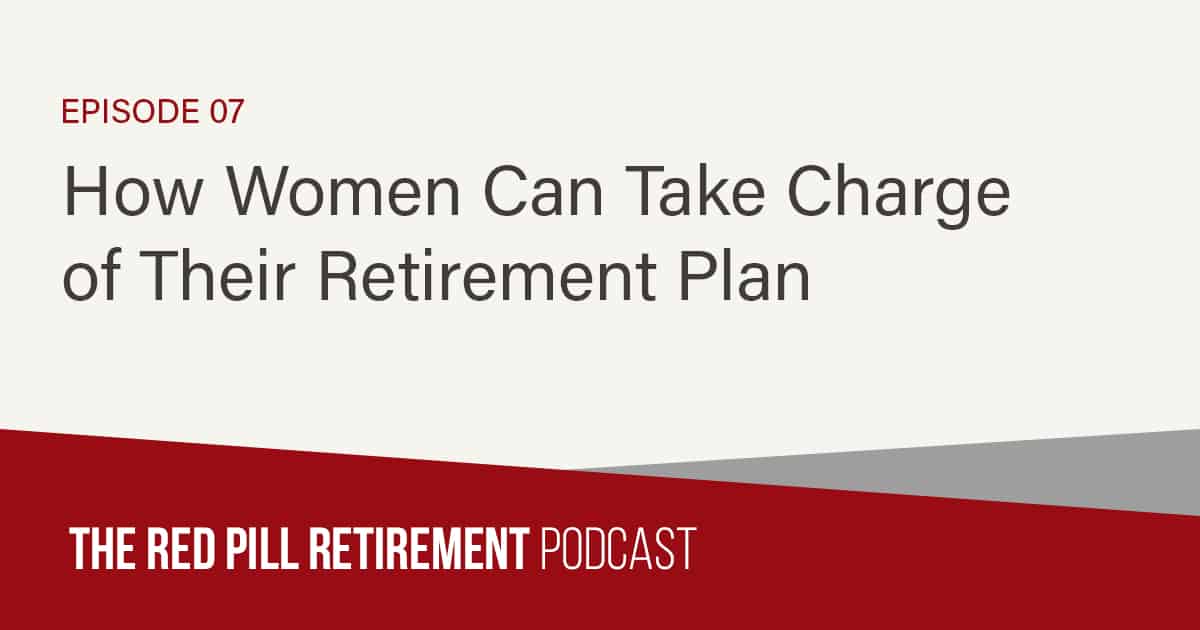 How Women Can Take Charge of Their Retirement Plan