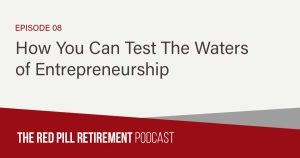 How You Can Test The Waters of Entrepreneurship
